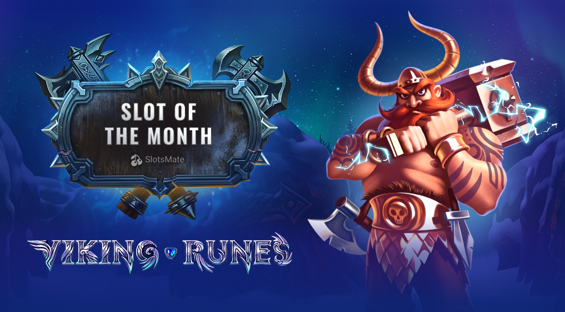 Cheers to us! Viking Runes won slot of the month by Slotsmate